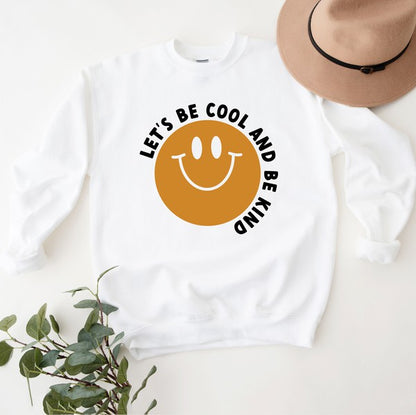 Cool And Kind Graphic Sweatshirt