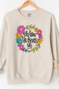 Easter Oh How He Loves Us Sweatshirt