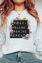 Religious Pray Praise Rewind Repeat Sweatshirt