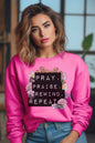 Religious Pray Praise Rewind Repeat Sweatshirt