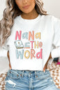 Religious Nana in the Word Graphic Sweatshirt