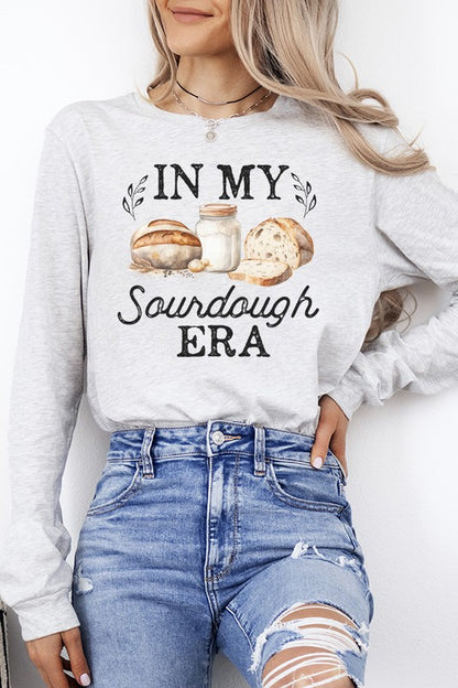 In My Sourdough Era Long Sleeve Top