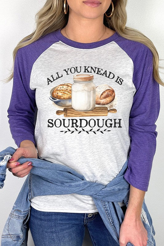 All You Knead is Sourdough Graphic Raglan