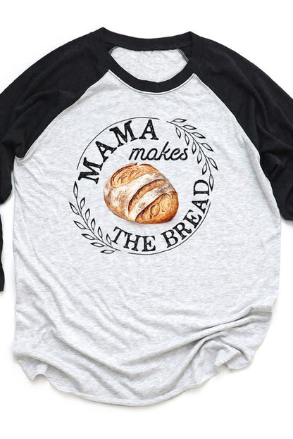 Mama Makes the Bread Circle Graphic Raglan