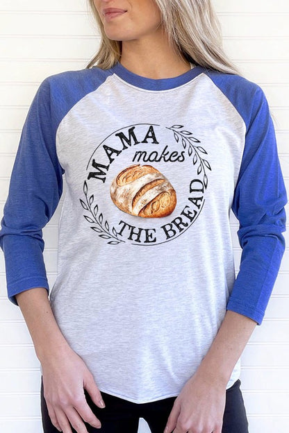 Mama Makes the Bread Circle Graphic Raglan