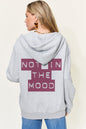 Simply Love Full Size NOT IN THE MOOD Graphic Zip-Up Hoodie with Pockets