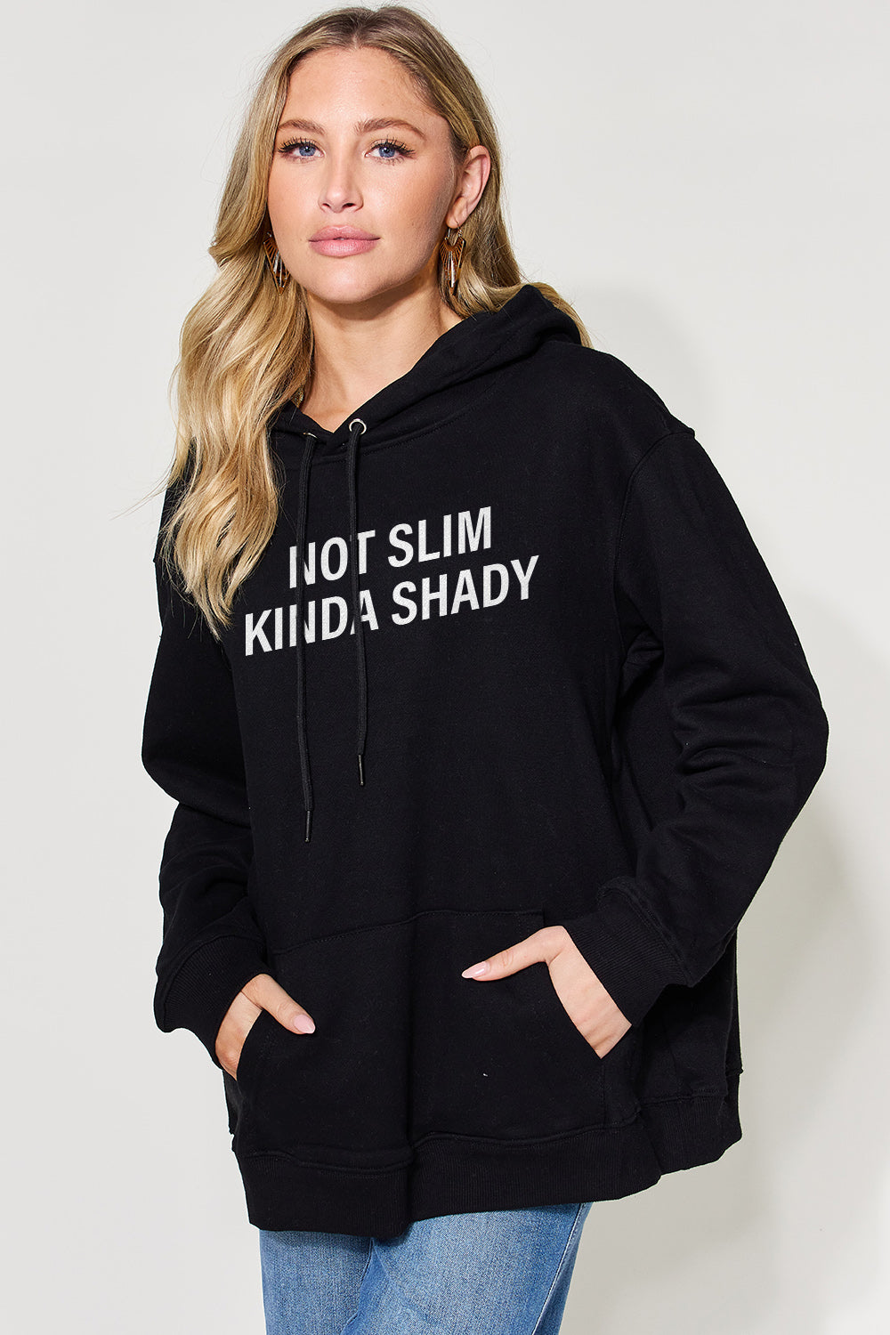 Simply Love Full Size NOT SLIM KINDA SHADY Long Sleeve Hoodie